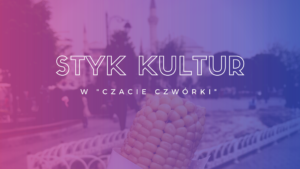 Styk Kultur w mediach styk kultur 300x169 Styk Kultur w mediach